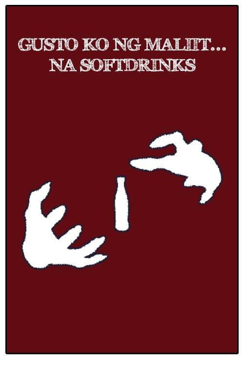Ang Gusto Ko Maliit... Na Softdrinks!