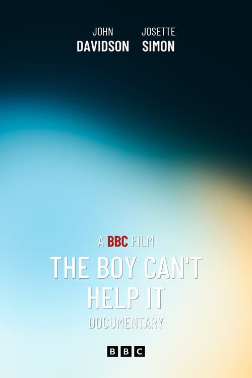 The Boy Can't Help It