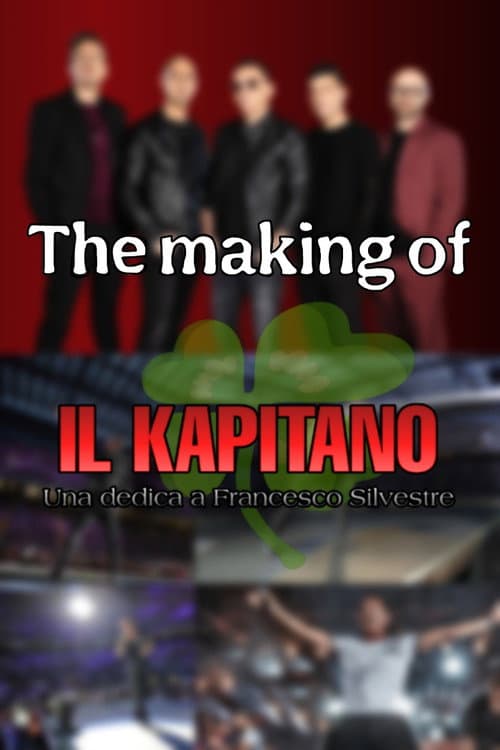 The making of "Il Kapitano: Una dedica a Francesco Silvestre"