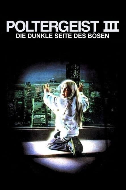 Poltergeist III - Die dunkle Seite des Bösen