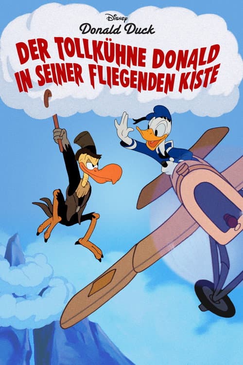 Der tollkühne Donald in seiner fliegenden Kiste
