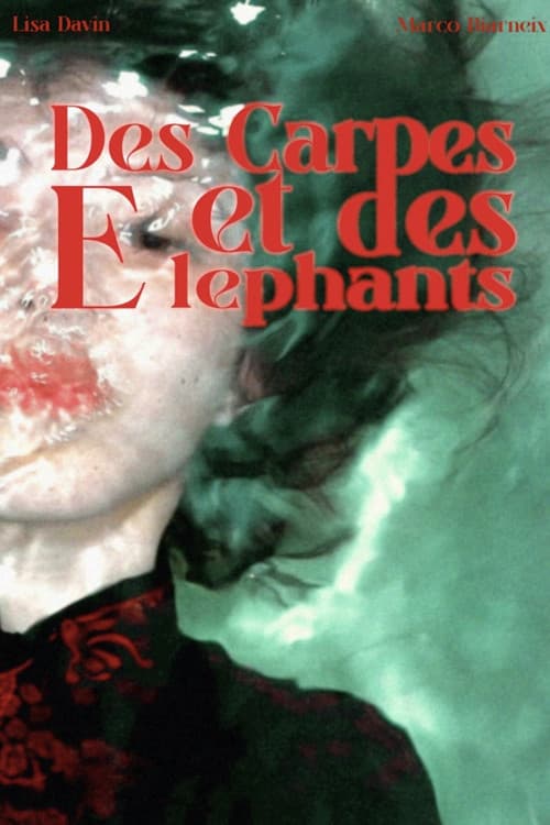 Des Carpes et des Éléphants