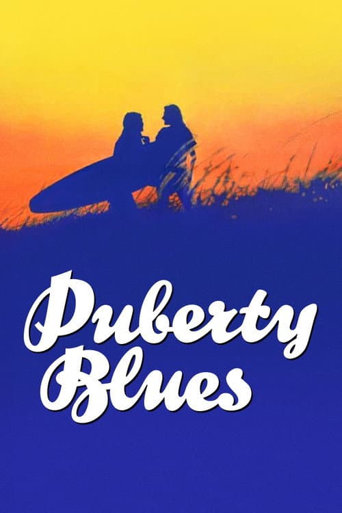 Puberty Blues - Scharf aufs erste Mal