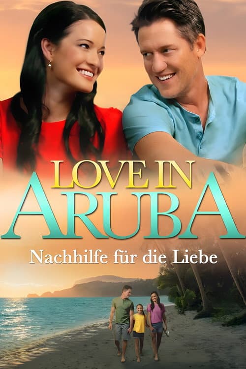 Love in Aruba - Nachhilfe für die Liebe