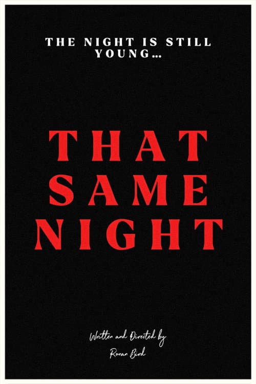 That Same Night