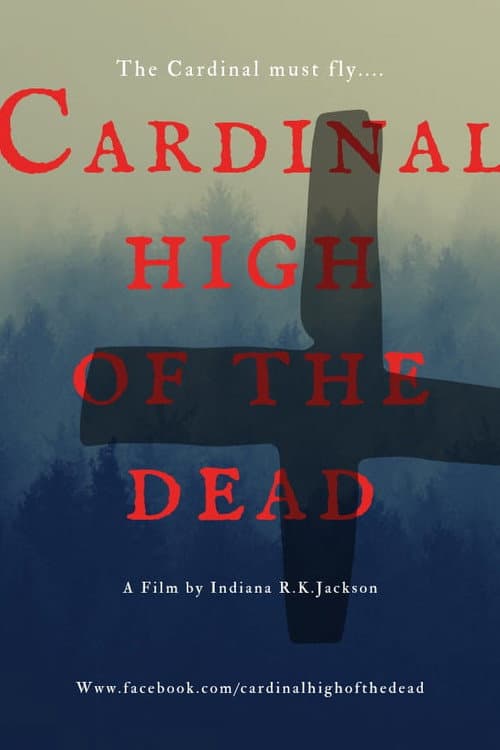Cardinal High of the Dead