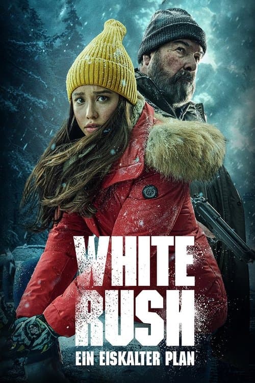 White Rush - Ein eiskalter Plan