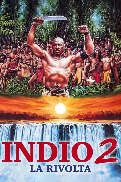 Indio 2 - Die Revolte
