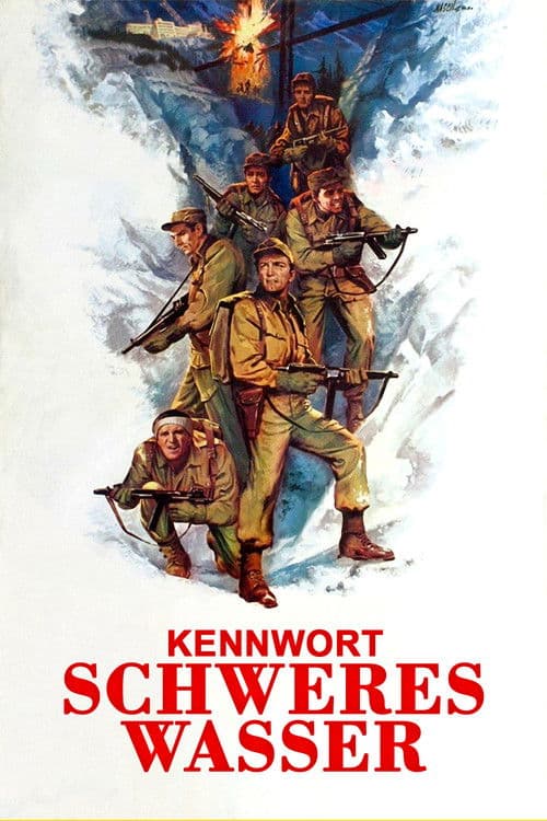 Kennwort 'Schweres Wasser'