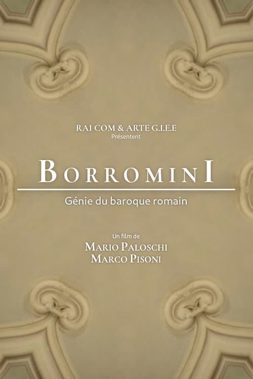 Borromini, Genie des römischen Barock
