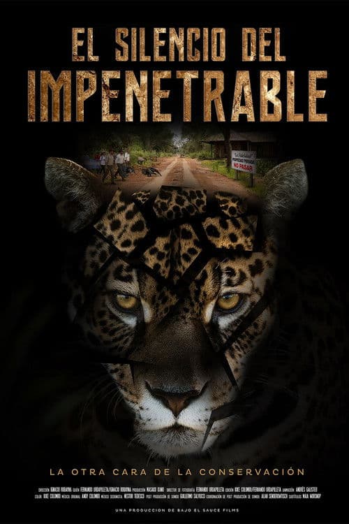 El Silencio del Impenetrable