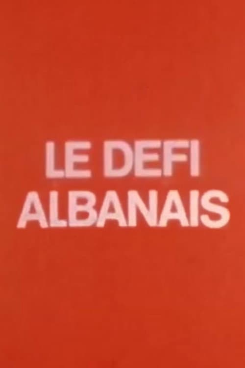 Le défi albanais