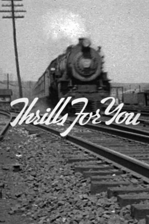 Thrills for You