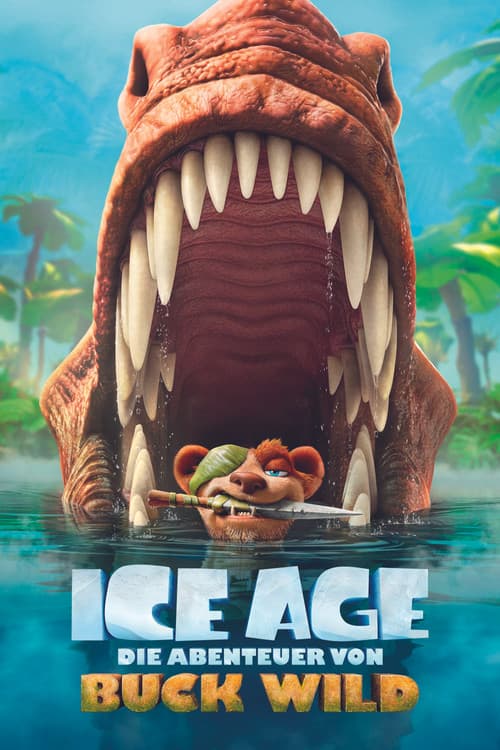 Ice Age - Die Abenteuer von Buck Wild