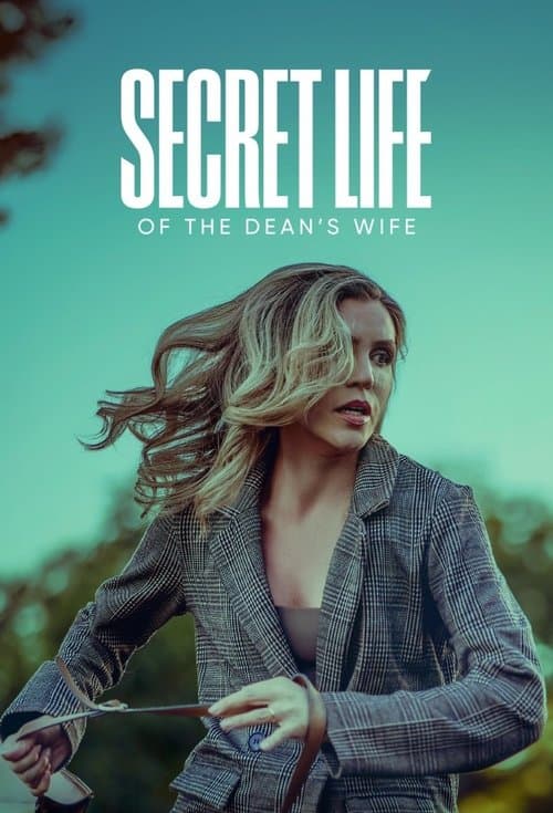 Secret Life of the Dean's Wife