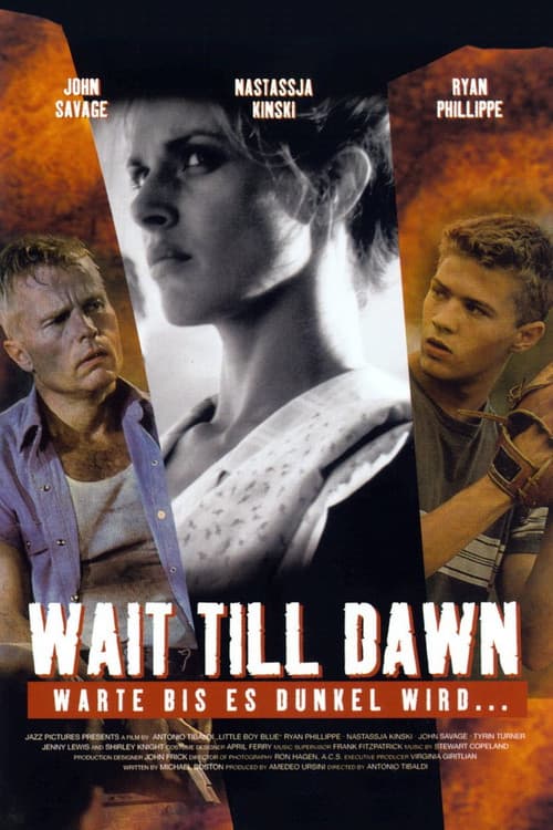 Wait Till Dawn - Warte bis es dunkel wird...