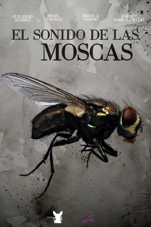 El sonido de las moscas