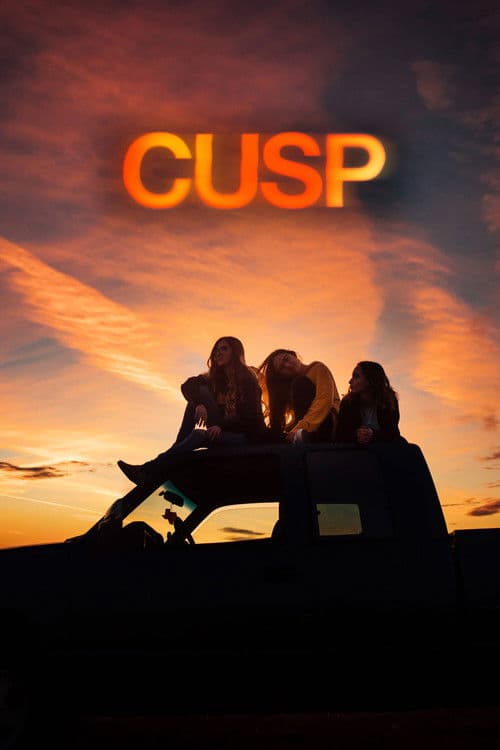 Cusp - Augenblicke eines Sommers