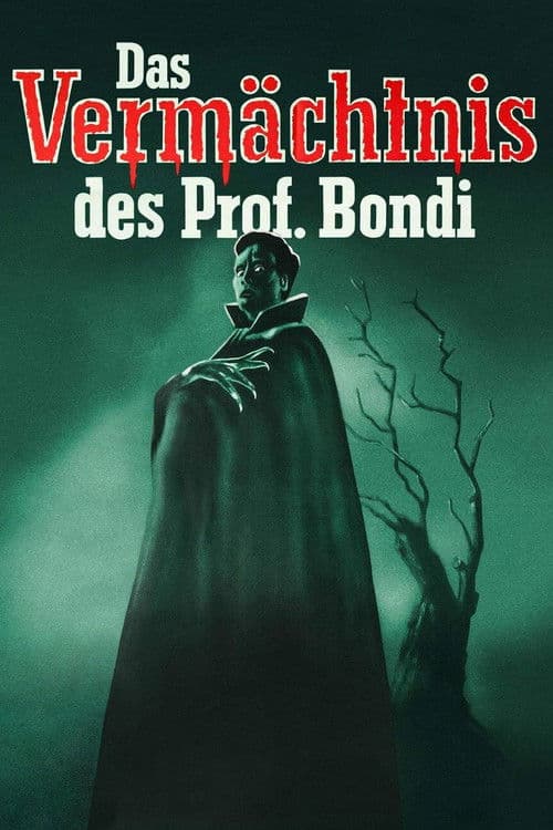 Das Vermächtnis des Professor Bondi
