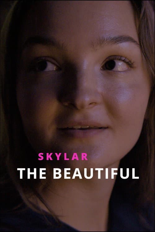 Skylar the Beautiful