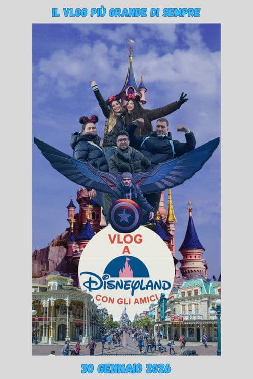 Vlog a Disneyland con gli Amici