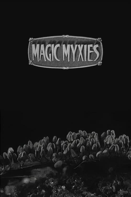 Magic Myxies