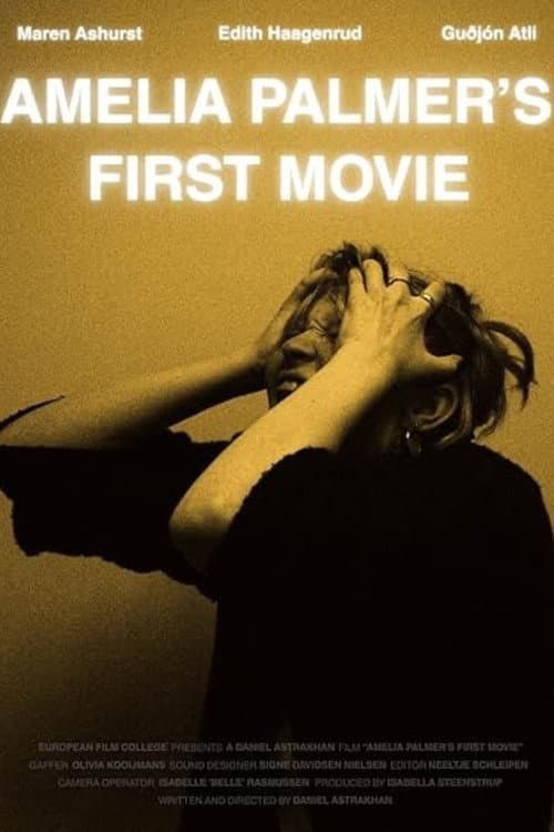Amelia Palmer's First Movie