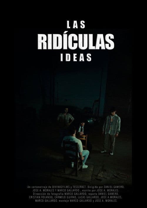 Las Ridículas Ideas