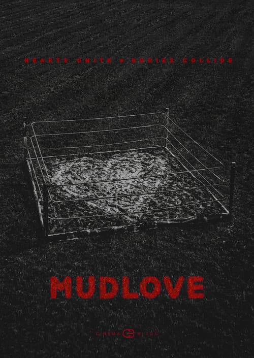 Mudlove