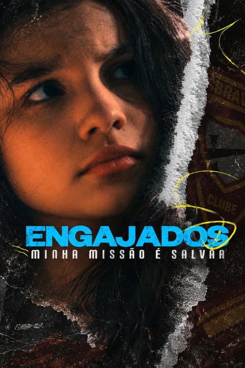 Engajados - Minha Missão é Salvar