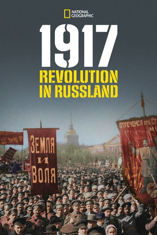 1917 : Il était une fois, la Révolution