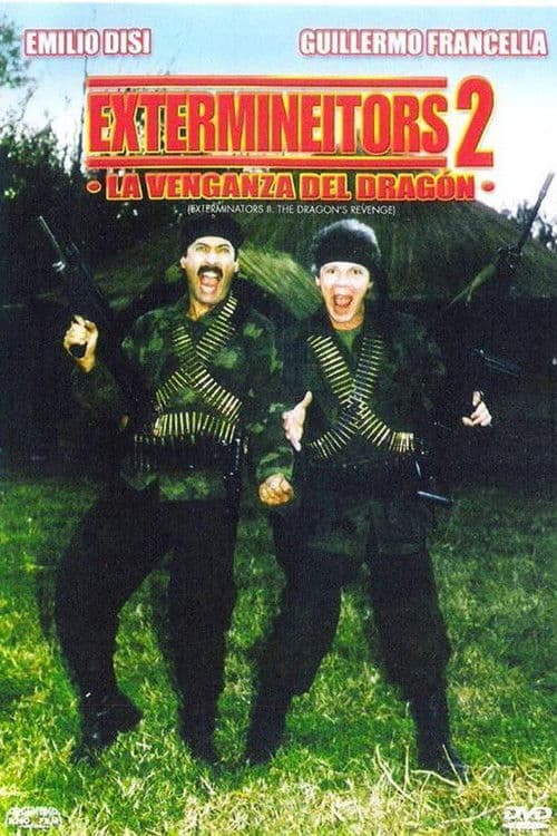 Extermineitors II: La venganza del Dragón