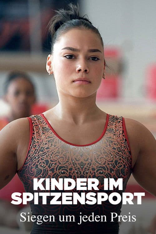 Kinder im Spitzensport - Siegen um jeden Preis