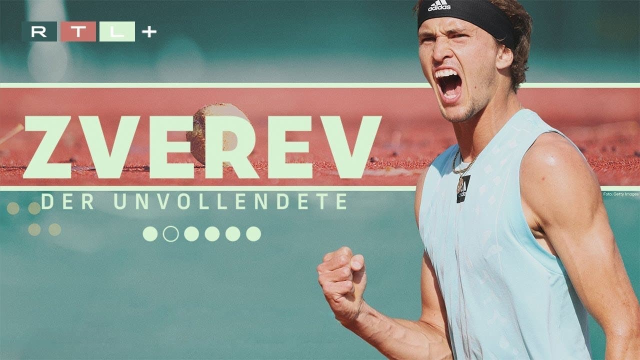 Backdrop – Zverev – Der Unvollendete